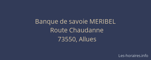 Banque de savoie MERIBEL