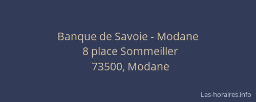 Banque de Savoie - Modane