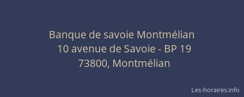 Banque de savoie Montm&eacute;lian