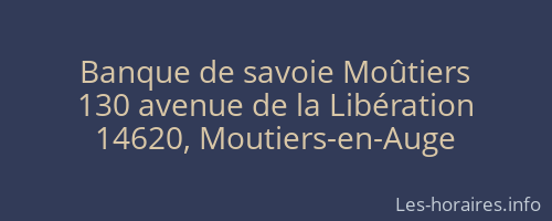 Banque de savoie Moûtiers