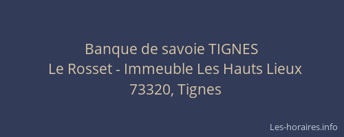 Banque de savoie TIGNES