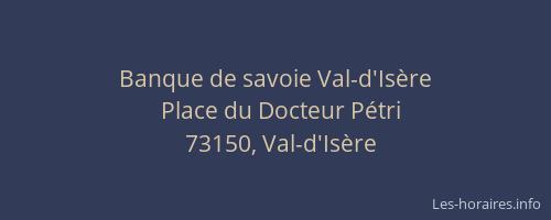 Banque de savoie Val-d'Isère