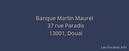Banque Martin Maurel
