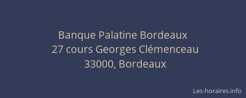 Banque Palatine Bordeaux