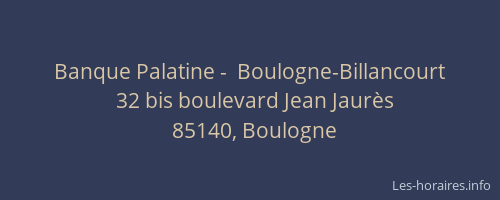 Banque Palatine -  Boulogne-Billancourt