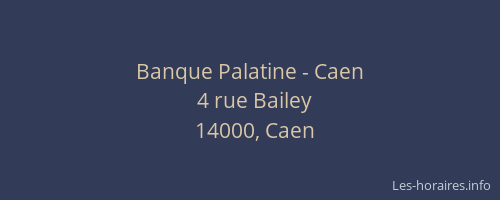 Banque Palatine - Caen