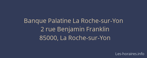 Banque Palatine La Roche-sur-Yon