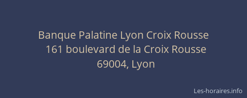 Banque Palatine Lyon Croix Rousse