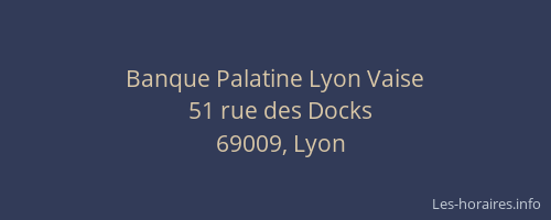 Banque Palatine Lyon Vaise