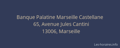 Banque Palatine Marseille Castellane
