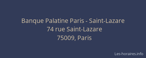 Banque Palatine Paris - Saint-Lazare