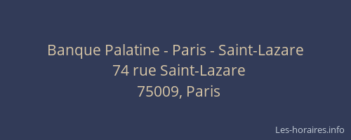 Banque Palatine - Paris - Saint-Lazare