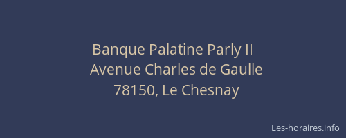 Banque Palatine Parly II