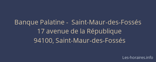 Banque Palatine -  Saint-Maur-des-Fossés