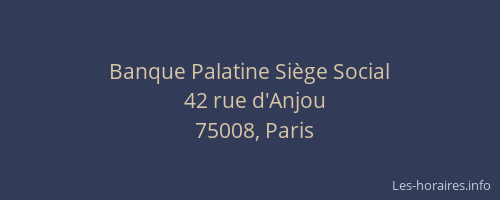 Banque Palatine Siège Social