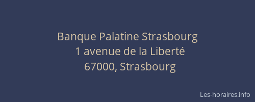 Banque Palatine Strasbourg