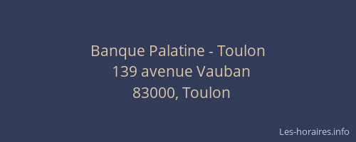 Banque Palatine - Toulon