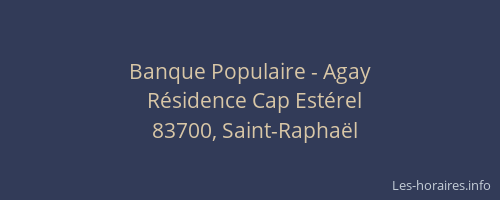 Banque Populaire - Agay