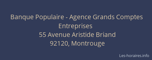 Banque Populaire - Agence Grands Comptes Entreprises
