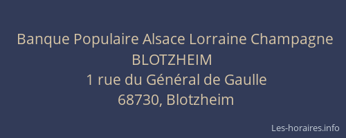 Banque Populaire Alsace Lorraine Champagne BLOTZHEIM