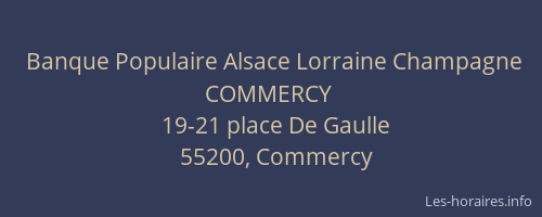Banque Populaire Alsace Lorraine Champagne COMMERCY