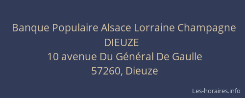 Banque Populaire Alsace Lorraine Champagne DIEUZE