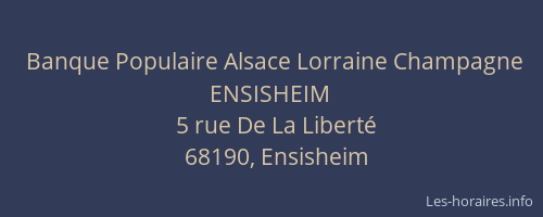 Banque Populaire Alsace Lorraine Champagne ENSISHEIM