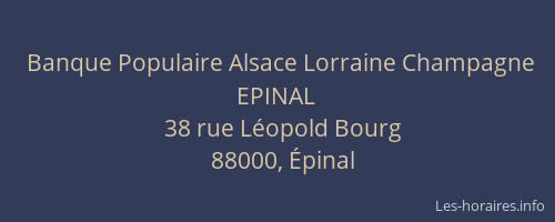 Banque Populaire Alsace Lorraine Champagne EPINAL