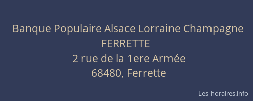 Banque Populaire Alsace Lorraine Champagne FERRETTE
