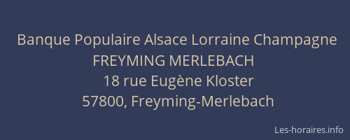 Banque Populaire Alsace Lorraine Champagne FREYMING MERLEBACH