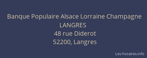 Banque Populaire Alsace Lorraine Champagne LANGRES
