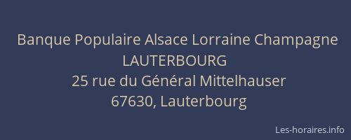 Banque Populaire Alsace Lorraine Champagne LAUTERBOURG