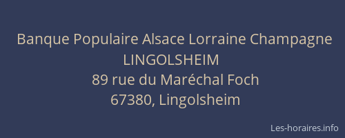 Banque Populaire Alsace Lorraine Champagne LINGOLSHEIM