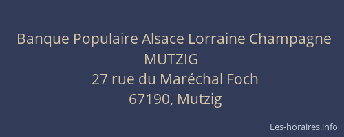 Banque Populaire Alsace Lorraine Champagne MUTZIG