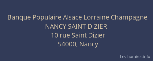 Banque Populaire Alsace Lorraine Champagne NANCY SAINT DIZIER