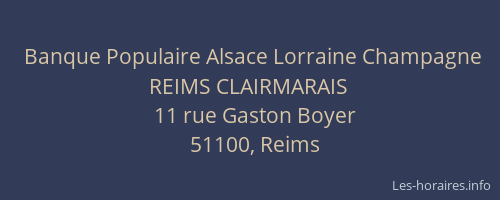 Banque Populaire Alsace Lorraine Champagne REIMS CLAIRMARAIS