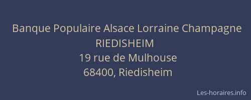 Banque Populaire Alsace Lorraine Champagne RIEDISHEIM