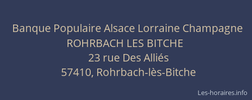 Banque Populaire Alsace Lorraine Champagne ROHRBACH LES BITCHE