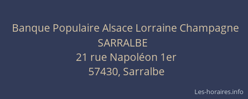 Banque Populaire Alsace Lorraine Champagne SARRALBE