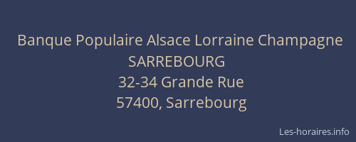 Banque Populaire Alsace Lorraine Champagne SARREBOURG