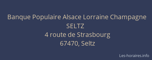 Banque Populaire Alsace Lorraine Champagne SELTZ