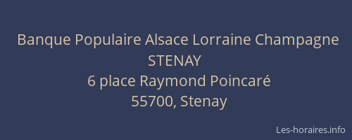 Banque Populaire Alsace Lorraine Champagne STENAY