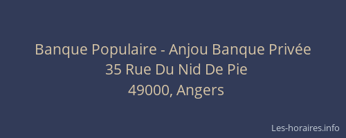 Banque Populaire - Anjou Banque Privée