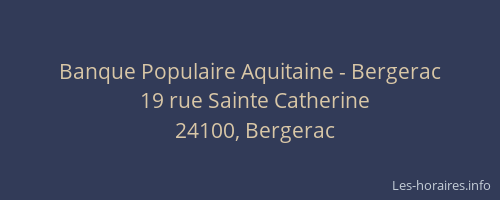 Banque Populaire Aquitaine - Bergerac