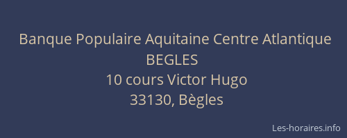 Banque Populaire Aquitaine Centre Atlantique BEGLES