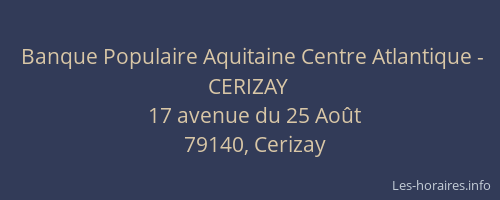 Banque Populaire Aquitaine Centre Atlantique - CERIZAY