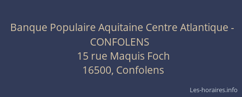 Banque Populaire Aquitaine Centre Atlantique - CONFOLENS