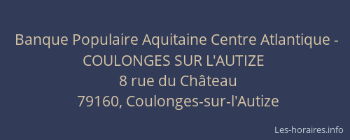 Banque Populaire Aquitaine Centre Atlantique - COULONGES SUR L'AUTIZE
