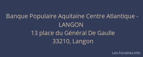 Banque Populaire Aquitaine Centre Atlantique - LANGON