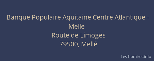 Banque Populaire Aquitaine Centre Atlantique - Melle